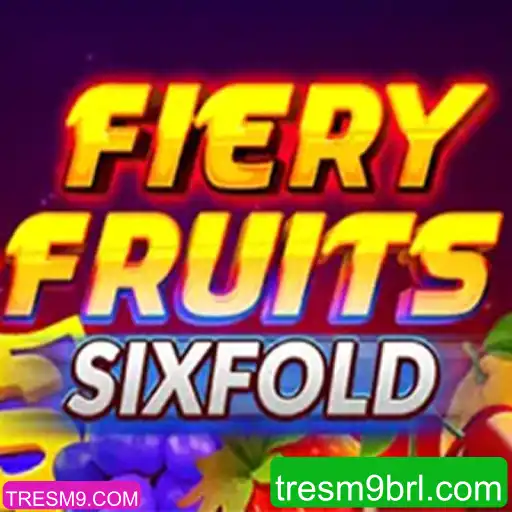 Explorando o Jogo FieryFruitsSixFold e a Plataforma TRESM9.COM